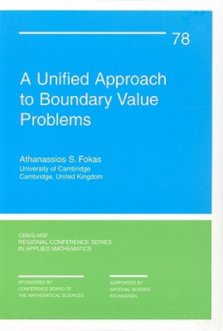 Книга Unified Approach to Boundary Value Problems Athanassios S. Fokas