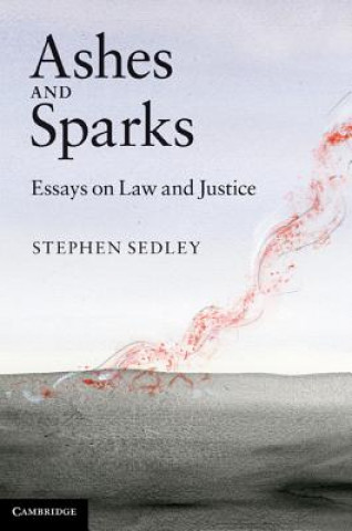 Könyv Ashes and Sparks Stephen Sedley