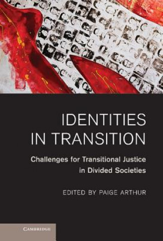 Carte Identities in Transition Paige Arthur