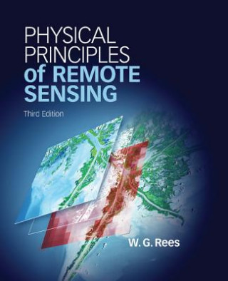 Carte Physical Principles of Remote Sensing W. G. Rees