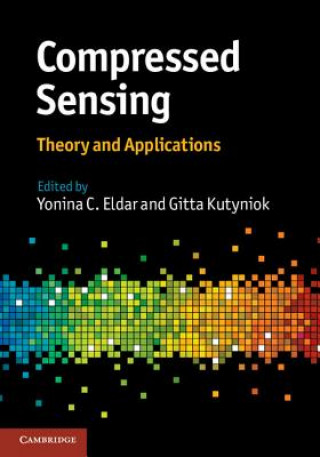 Książka Compressed Sensing Yonina C. EldarGitta Kutyniok