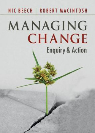 Buch Managing Change Nic BeechRobert MacIntosh