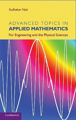 Carte Advanced Topics in Applied Mathematics Sudhakar Nair