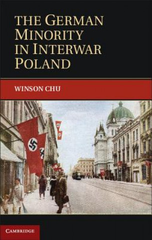 Könyv German Minority in Interwar Poland Winson Chu