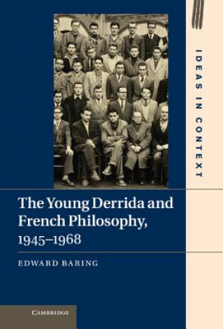 Kniha Young Derrida and French Philosophy, 1945-1968 Baring