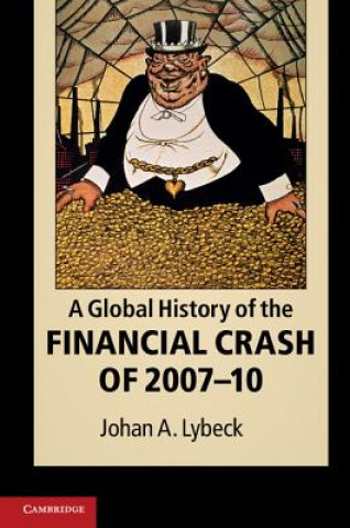 Book Global History of the Financial Crash of 2007-10 Johan A. Lybeck