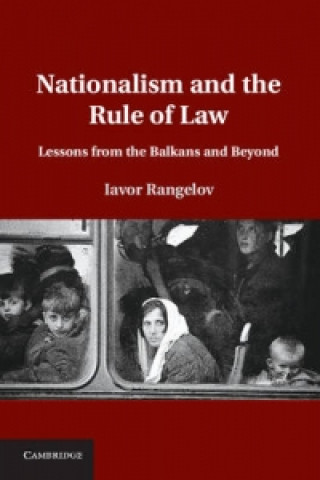 Libro Nationalism and the Rule of Law Iavor Rangelov