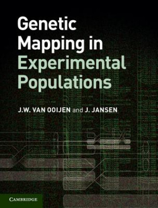 Kniha Genetic Mapping in Experimental Populations J. W. Van OoijenJ. Jansen