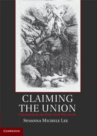 Книга Claiming the Union Susanna Michele Lee