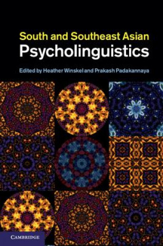 Knjiga South and Southeast Asian Psycholinguistics Heather WinskelPrakash Padakannaya