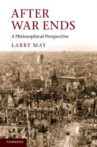 Book After War Ends Larry May