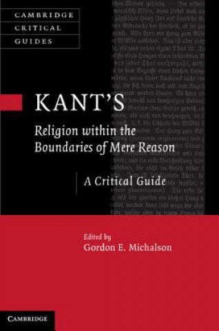 Carte Kant's Religion within the Boundaries of Mere Reason Gordon Michalson