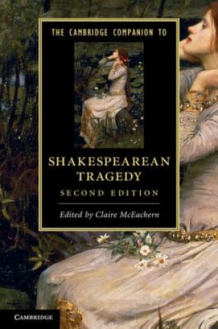 Kniha Cambridge Companion to Shakespearean Tragedy Claire McEachern