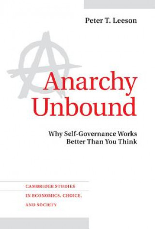 Kniha Anarchy Unbound Peter T. Leeson