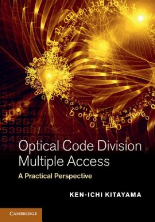 Książka Optical Code Division Multiple Access Ken-ichi Kitayama