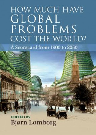 Carte How Much Have Global Problems Cost the World? Bj