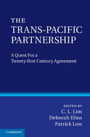 Knjiga Trans-Pacific Partnership C. L. LimDeborah Kay ElmsPatrick Low