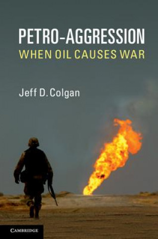 Livre Petro-Aggression Jeff D. Colgan