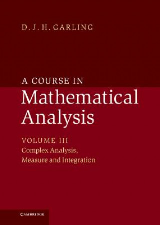 Könyv Course in Mathematical Analysis D. J. H. Garling