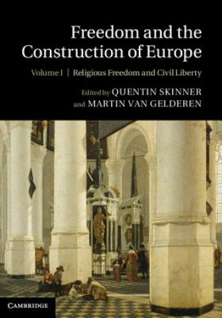 Książka Freedom and the Construction of Europe Quentin SkinnerMartin van Gelderen