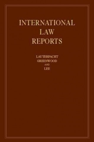 Kniha International Law Reports: Volume 154 Elihu LauterpachtChristopher GreenwoodKaren Lee