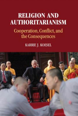 Kniha Religion and Authoritarianism Karrie J. Koesel
