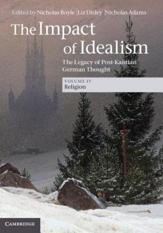 Buch Impact of Idealism Nicholas BoyleLiz DisleyNicholas Adams