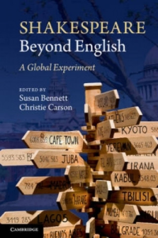 Книга Shakespeare beyond English Susan BennettChristie Carson