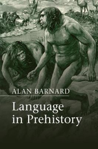 Carte Language in Prehistory Alan Barnard