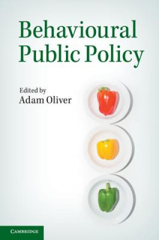 Книга Behavioural Public Policy Adam Oliver