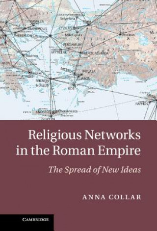 Книга Religious Networks in the Roman Empire Anna Collar