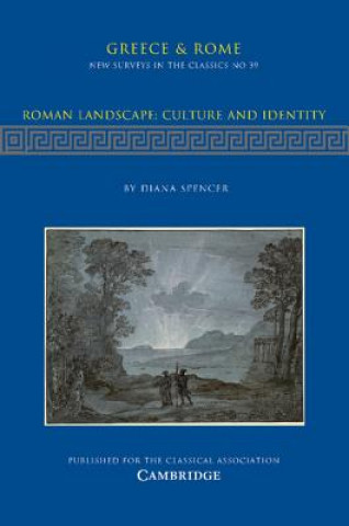 Kniha Roman Landscape: Culture and Identity Diana Spencer