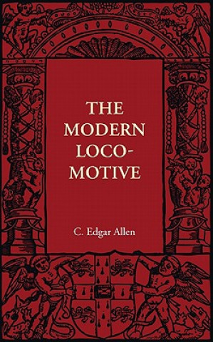 Kniha Modern Locomotive C. Edgar Allen