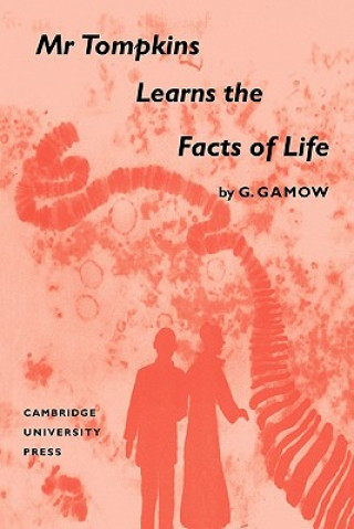 Carte Mr Tompkins Learns the Facts of Life George Gamow
