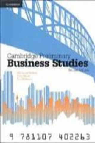 Knjiga Cambridge Preliminary Business Studies 2ed Pack Tim WilliamsTony NaderMarianne Hickey