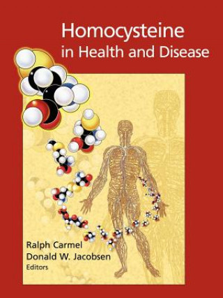 Carte Homocysteine in Health and Disease Ralph CarmelDonald W. Jacobsen