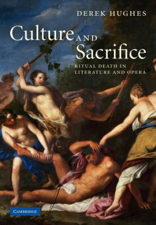 Knjiga Culture and Sacrifice Derek Hughes