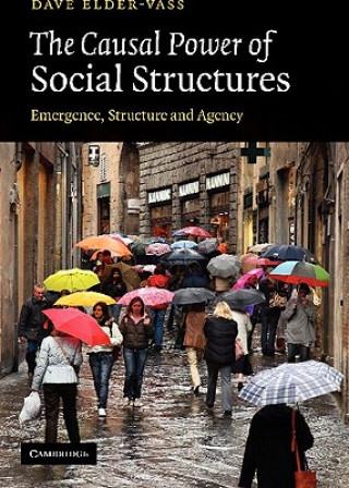 Kniha Causal Power of Social Structures Dave Elder-Vass