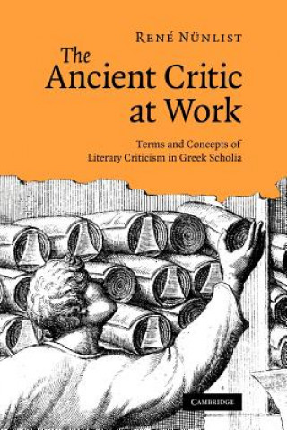 Knjiga Ancient Critic at Work René Nünlist