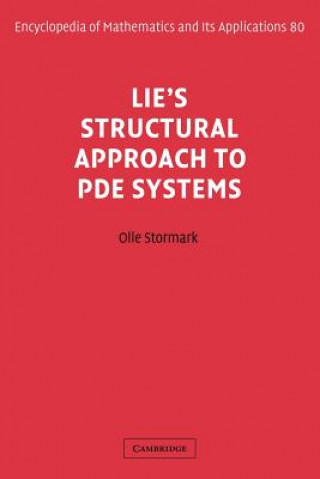 Könyv Lie's Structural Approach to PDE Systems Olle Stormark
