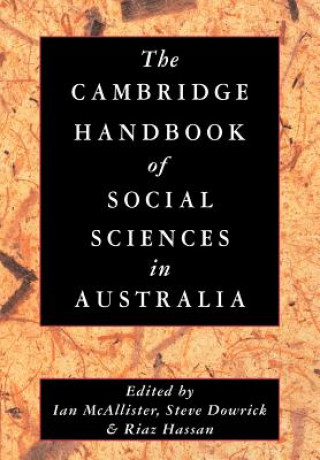 Carte Cambridge Handbook of Social Sciences in Australia Ian McAllisterSteve DowrickRiaz Hassan