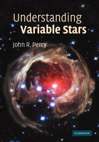 Könyv Understanding Variable Stars John R. Percy
