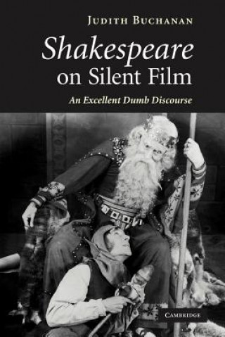 Carte Shakespeare on Silent Film Judith Buchanan