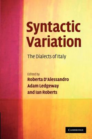 Carte Syntactic Variation Roberta D`AlessandroAdam LedgewayIan Roberts