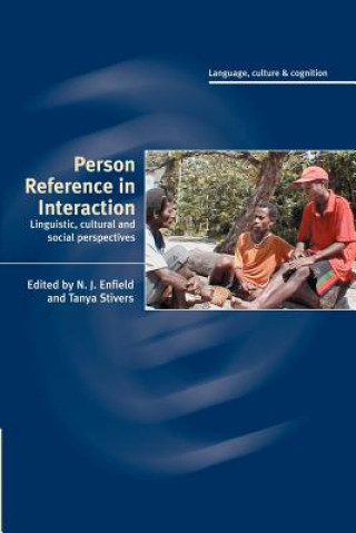 Knjiga Person Reference in Interaction N. J. EnfieldTanya Stivers