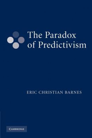Carte Paradox of Predictivism Eric Christian Barnes