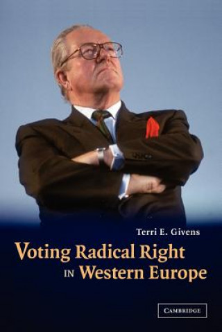 Kniha Voting Radical Right in Western Europe Terri E. Givens