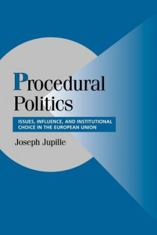 Kniha Procedural Politics Joseph Jupille