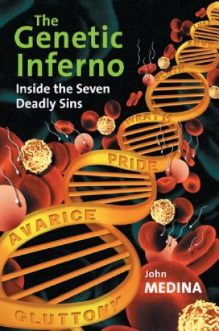 Kniha Genetic Inferno John J. Medina