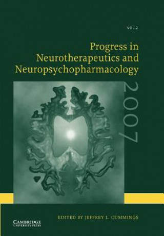 Książka Progress in Neurotherapeutics and Neuropsychopharmacology: Volume 2, 2007 Jeffrey L. Cummings